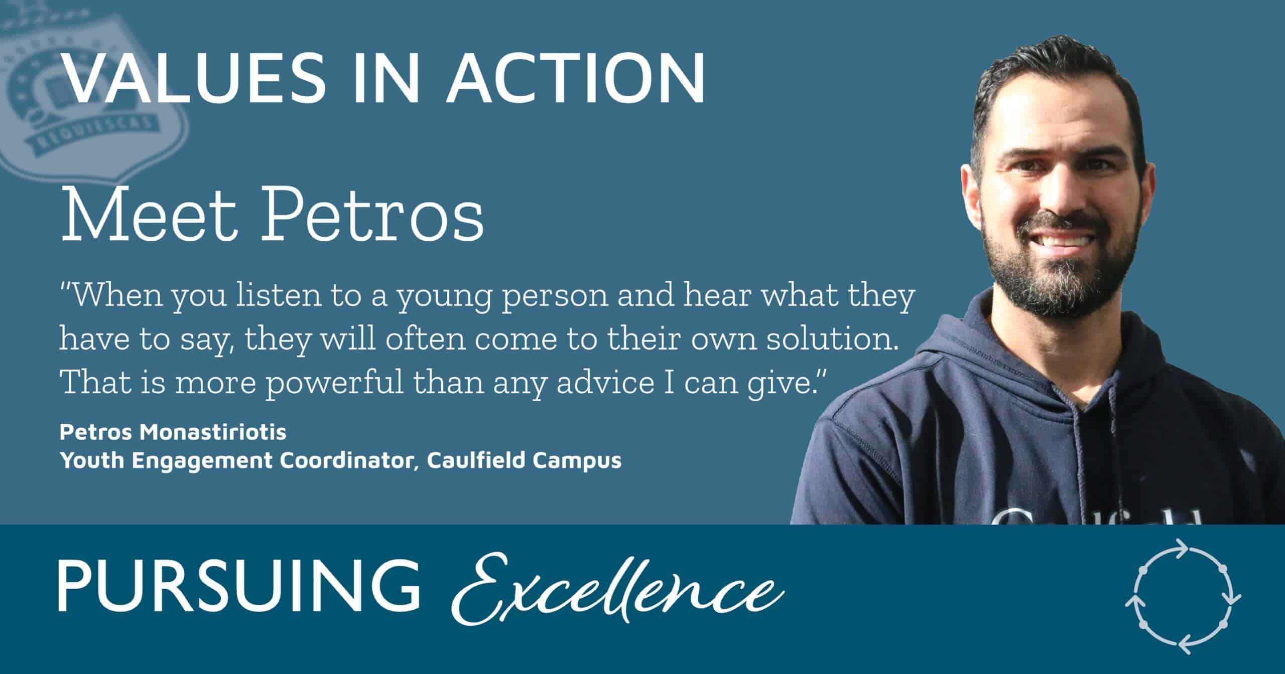 Petros Monastiriotis, Youth Engagement Coordinator at Caulfield Campus